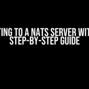 Connecting to a NATS Server with PHP: A Step-by-Step Guide