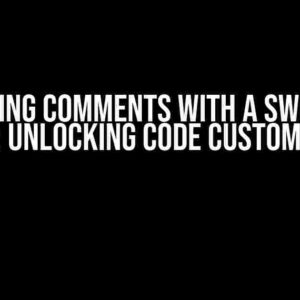 Injecting Comments with a SWC Rust Plugin: Unlocking Code Customization